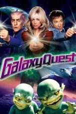 Nonton Streaming Download Drama Galaxy Quest (1999) Subtitle Indonesia