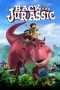 Nonton Streaming Download Drama Back to the Jurassic (2015) gtu Subtitle Indonesia