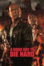 Nonton Streaming Download Drama Nonton A Good Day to Die Hard (2013) Sub Indo jf Subtitle Indonesia