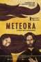 Nonton Streaming Download Drama Meteora (2013) Subtitle Indonesia