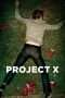 Nonton Streaming Download Drama Project X (2012) jf Subtitle Indonesia