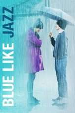 Nonton Streaming Download Drama Blue Like Jazz (2012) jf Subtitle Indonesia