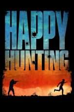 Nonton Streaming Download Drama Happy Hunting (2017) Subtitle Indonesia