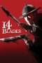 Nonton Streaming Download Drama 14 Blades (2010) jf Subtitle Indonesia