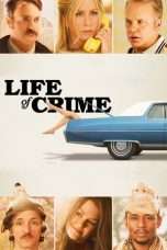 Nonton Streaming Download Drama Life of Crime (2013) Subtitle Indonesia