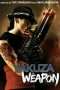 Nonton Streaming Download Drama Yakuza Weapon (2011) Subtitle Indonesia