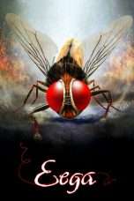 Nonton Streaming Download Drama Eega (2012) Subtitle Indonesia