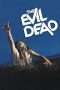 Nonton Streaming Download Drama The Evil Dead (1981) Subtitle Indonesia