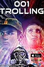 Nonton Streaming Download Drama 001 Trolling (2017) Subtitle Indonesia