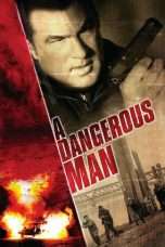 Nonton Streaming Download Drama A Dangerous Man (2009) Subtitle Indonesia