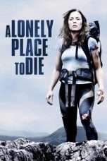 Nonton Streaming Download Drama A Lonely Place to Die (2011) Subtitle Indonesia