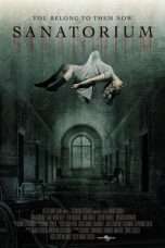 Nonton Streaming Download Drama Sanatorium (2013) Subtitle Indonesia