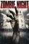 Nonton Streaming Download Drama Zombie Night (2013) Subtitle Indonesia