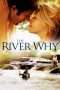 Nonton Streaming Download Drama The River Why (2010) Subtitle Indonesia