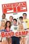 Nonton Streaming Download Drama Nonton American Pie Presents: Band Camp (2005) Sub Indo jf Subtitle Indonesia