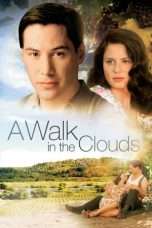 Nonton Streaming Download Drama Nonton A Walk in the Clouds (1995) Sub Indo jf Subtitle Indonesia