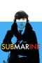 Nonton Streaming Download Drama Submarine (2011) Subtitle Indonesia