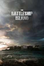 Nonton Streaming Download Drama Nonton The Battleship Island (2017) Sub Indo jf Subtitle Indonesia