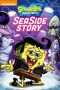 Nonton Streaming Download Drama SpongeBob SquarePants: Sea Side Story (2017) Subtitle Indonesia