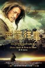 Nonton Streaming Download Drama Once Upon a Time in Tibet (2010) Subtitle Indonesia