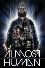 Nonton Streaming Download Drama Almost Human (2013) Subtitle Indonesia