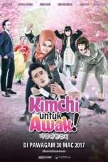 Nonton Streaming Download Drama Kimchi Untuk Awak (2017) Subtitle Indonesia