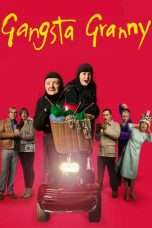 Nonton Streaming Download Drama Gangsta Granny (2013) Subtitle Indonesia