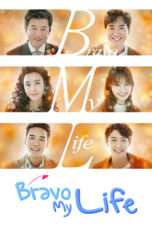 Nonton Streaming Download Drama Nonton Bravo My Life (2017) Sub Indo Subtitle Indonesia