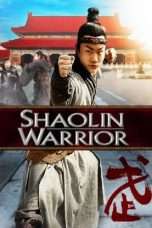 Nonton Streaming Download Drama Shaolin Warrior (2013) Subtitle Indonesia