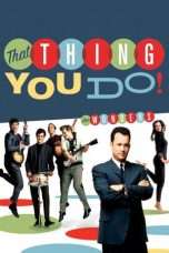 Nonton Streaming Download Drama Nonton That Thing You Do! (1996) Sub Indo jf Subtitle Indonesia