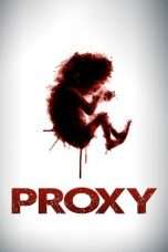 Nonton Streaming Download Drama Proxy (2013) Subtitle Indonesia