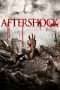 Nonton Streaming Download Drama Aftershock (2012) Subtitle Indonesia