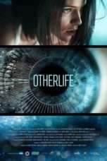 Nonton Streaming Download Drama OtherLife (2017) Subtitle Indonesia