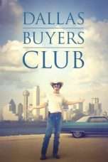 Nonton Streaming Download Drama Dallas Buyers Club (2013) jf Subtitle Indonesia