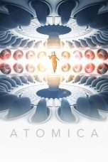 Nonton Streaming Download Drama Atomica (2017) jf Subtitle Indonesia