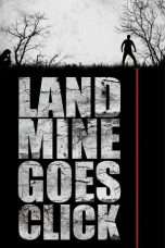 Nonton Streaming Download Drama Landmine Goes Click (2015) Subtitle Indonesia