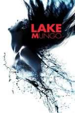 Nonton Streaming Download Drama Lake Mungo (2008) Subtitle Indonesia