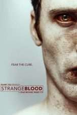 Nonton Streaming Download Drama Strange Blood (2015) Subtitle Indonesia