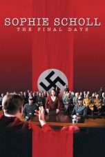 Nonton Streaming Download Drama Sophie Scholl: The Final Days (2005) Subtitle Indonesia