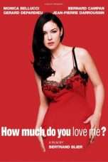 Nonton Streaming Download Drama How Much Do You Love Me? (2005) Subtitle Indonesia