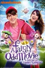 Nonton Streaming Download Drama A Fairly Odd Movie: Grow Up, Timmy Turner! (2011) Subtitle Indonesia