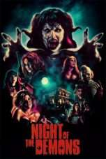 Nonton Streaming Download Drama Night of the Demons (2009) Subtitle Indonesia