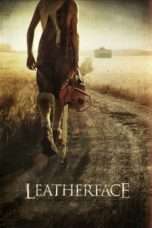 Nonton Streaming Download Drama Nonton Leatherface (2017) Sub Indo jf Subtitle Indonesia