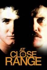 Nonton Streaming Download Drama At Close Range (1986) Subtitle Indonesia