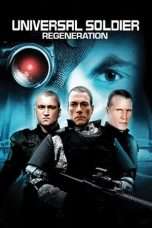 Nonton Streaming Download Drama Universal Soldier: Regeneration (2009) Subtitle Indonesia