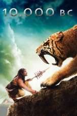 Nonton Streaming Download Drama 10,000 BC (2008) jf Subtitle Indonesia