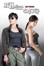 Nonton Streaming Download Drama Lady Furious (2012) Subtitle Indonesia