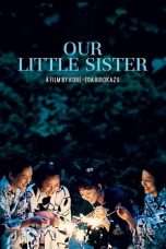 Nonton Streaming Download Drama Our Little Sister (2015) Subtitle Indonesia