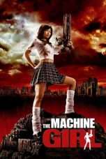 Nonton Streaming Download Drama The Machine Girl (2008) Subtitle Indonesia