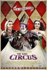 Nonton Streaming Download Drama The Last Circus (2010) Subtitle Indonesia